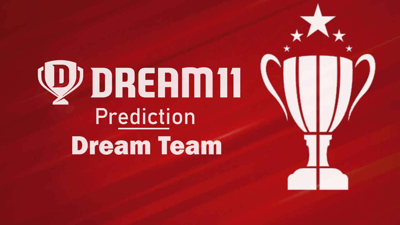 Dream11 Team Predictions