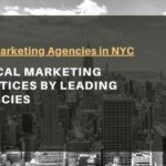 Ethical Marketing Practices by Leading Agencies