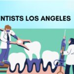 Cosmetic Dentist in Los Angeles – Procedures & Benefits