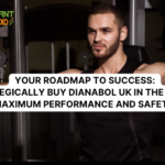 YOUR ROADMAP TO SUCCESS: STRATEGICALLY BUY DIANABOL UK IN THE UK FOR MAXIMUM PERFORMANCE AND SAFETY