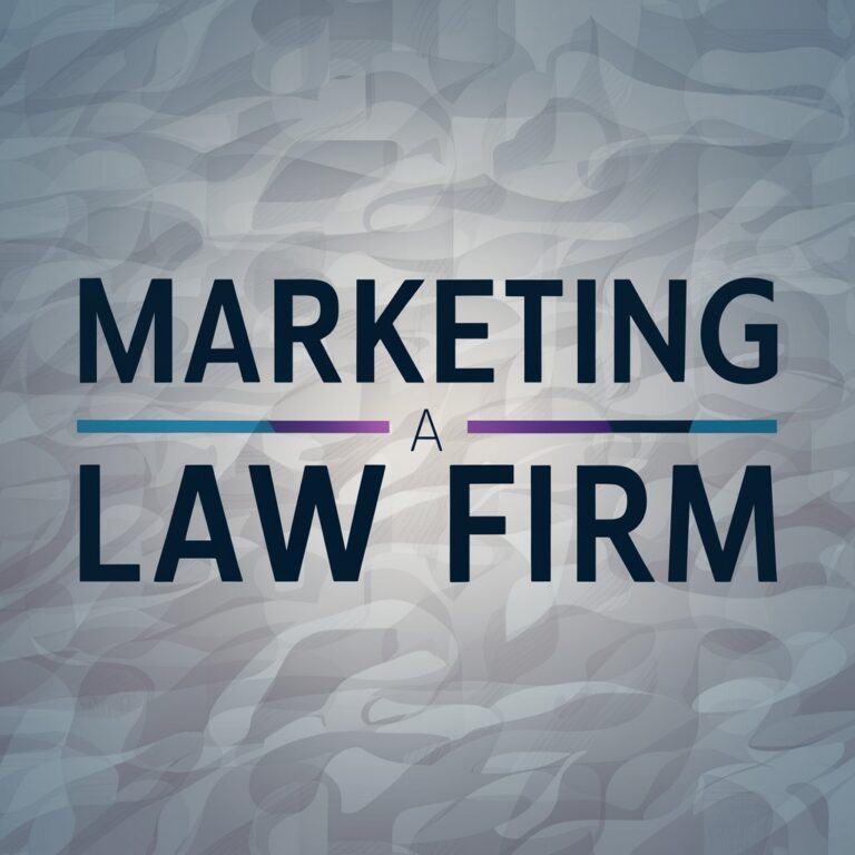 Marketing a Law Firm
