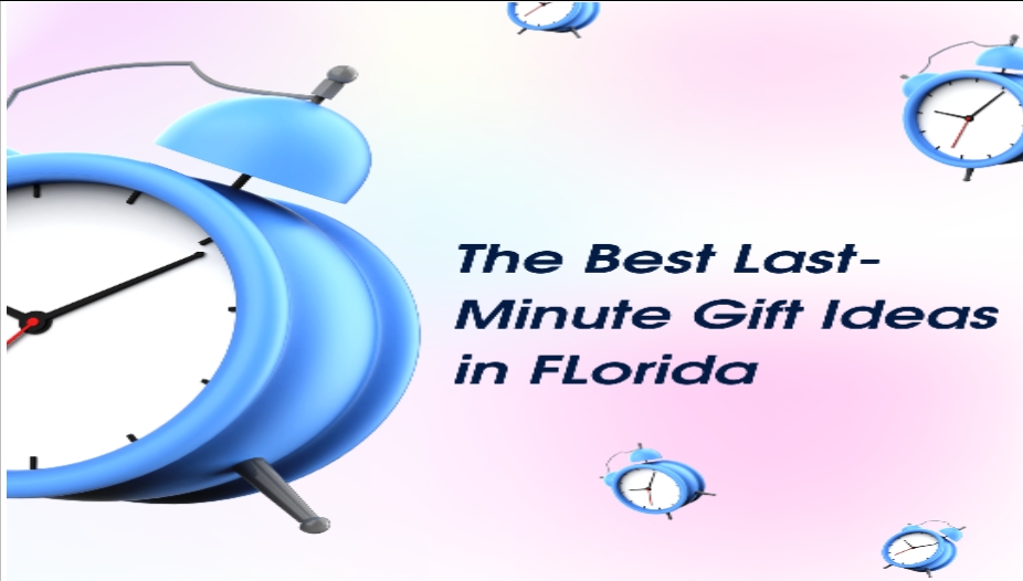 The Best Last-Minute Gift Ideas In Florida