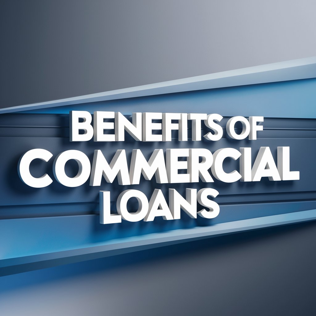Discover the Benefits of Commercial Loans