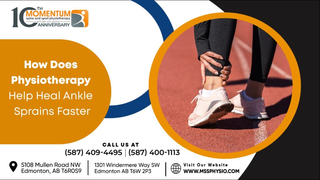 How Does Physiotherapy Help Heal Ankle Sprains Faster?