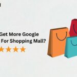 How To Get More Google Reviews For Shopping Mall