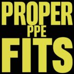 How Proper PPE Fits Can Reduce Workplace Injuries and Accidents