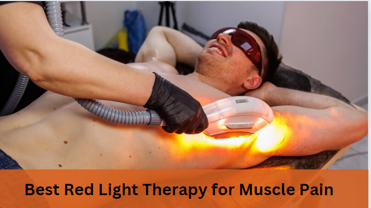 Best Red Light Therapy for Muscle Recovery