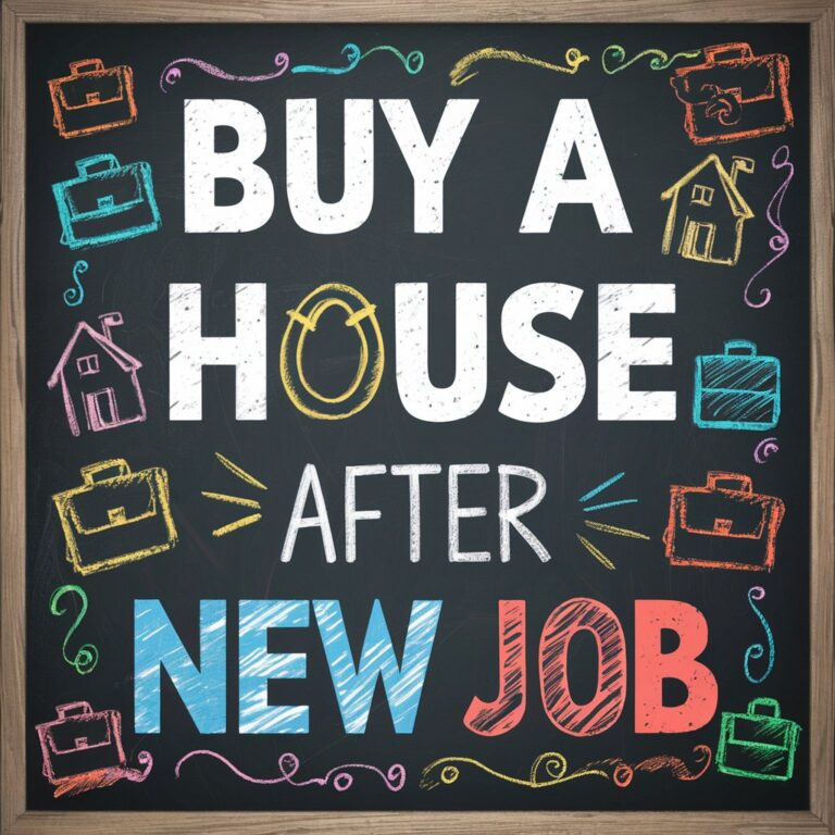 Can You Buy a House After Starting a New Job