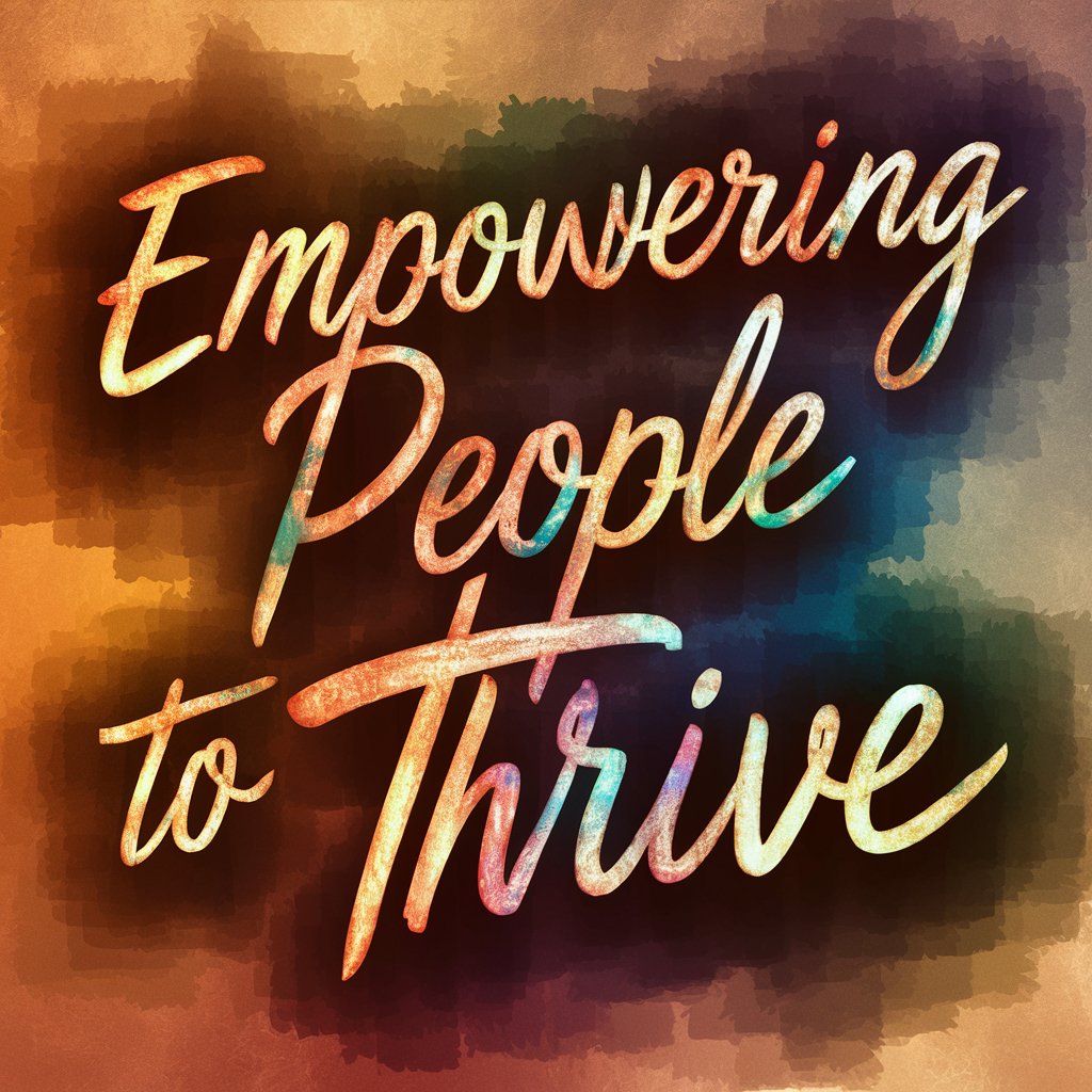 Empowering People to Thrive