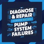 How to Diagnose & Repair Common Water Pump System Failures