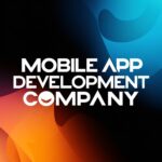 Mobile App Development Company