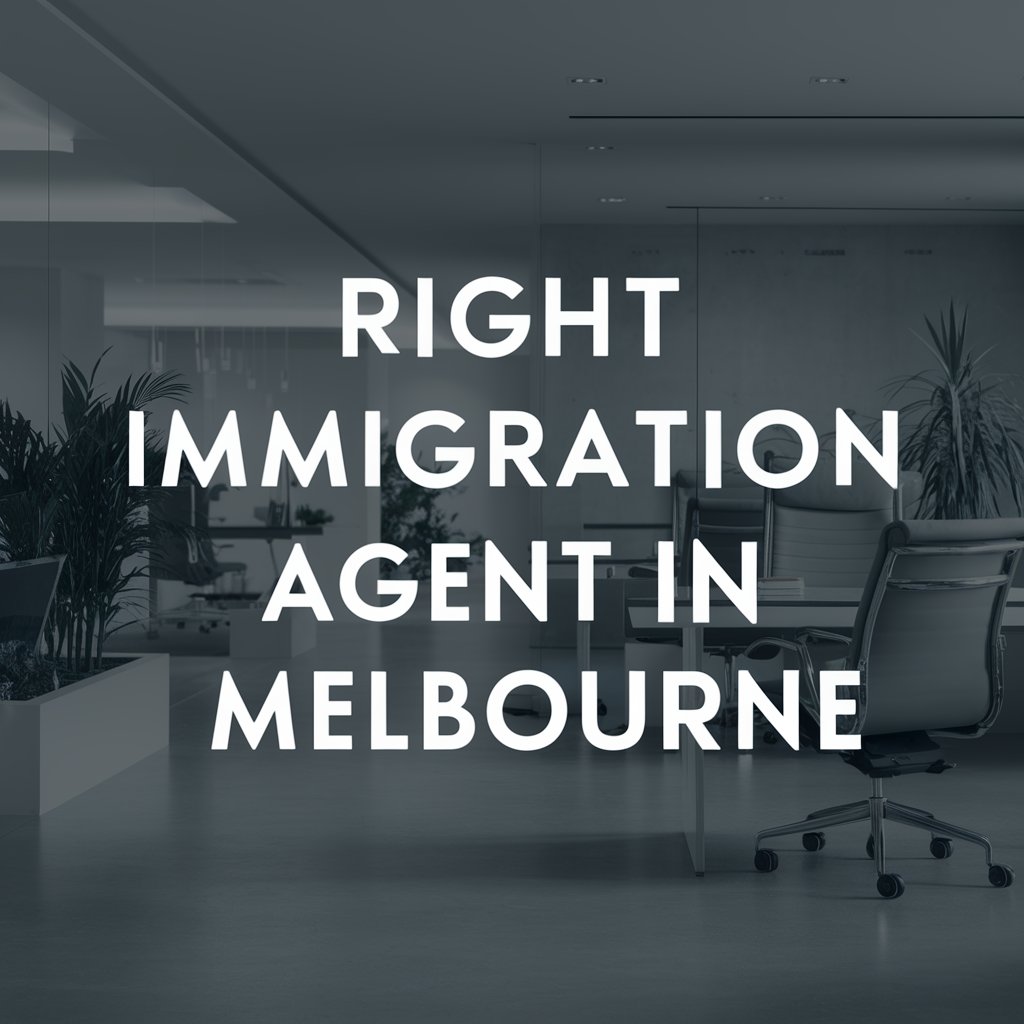 Right Immigration Agent in Melbourne