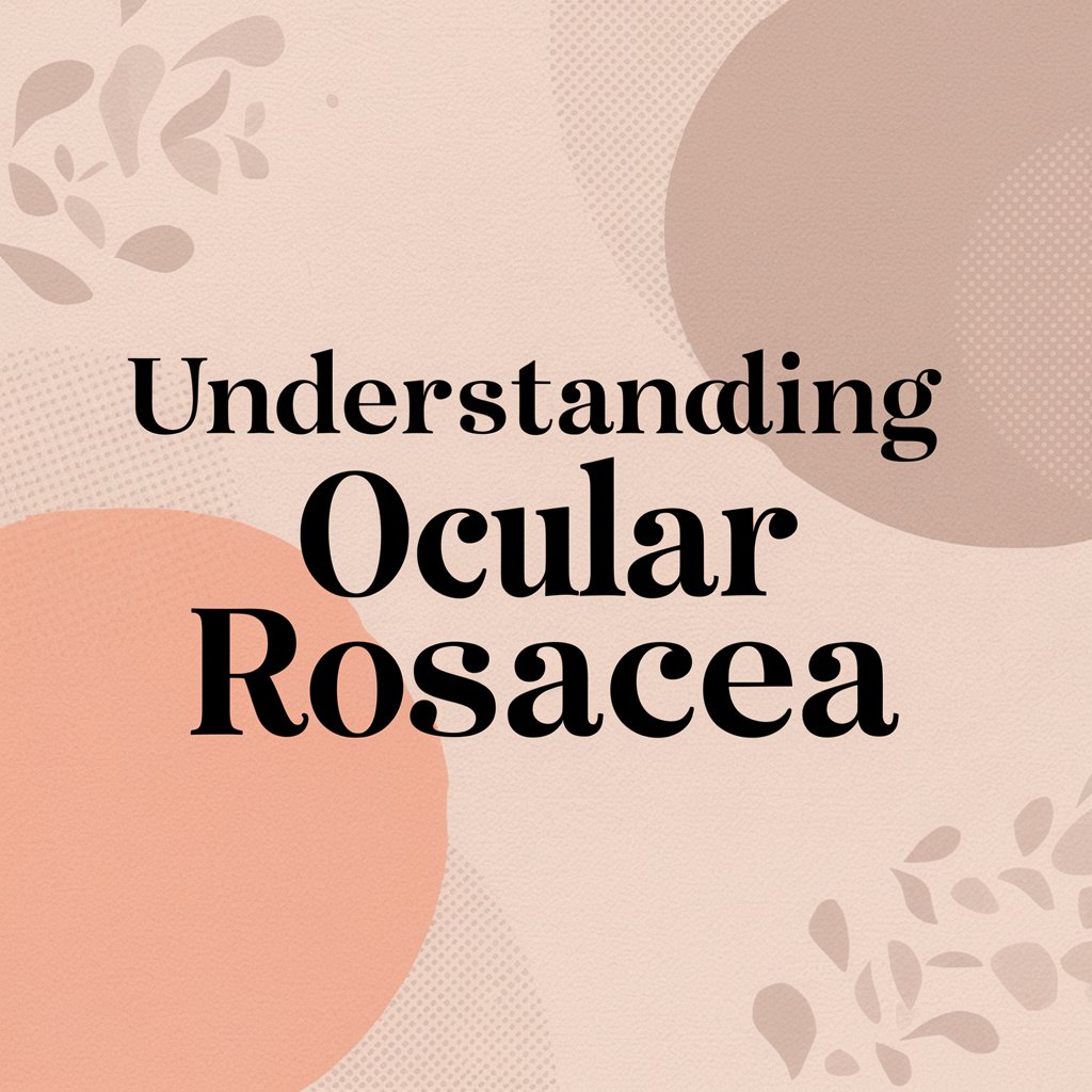 Understanding Ocular Rosacea