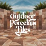 Unveiling the Superiority of Outdoor Porcelain Tiles