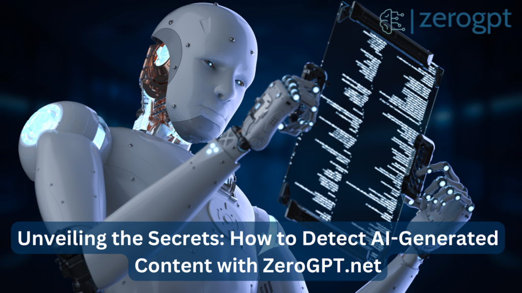 How to Detect AI-Generated Content with ZeroGPT.net