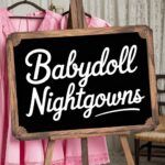 Babydoll Nightgowns