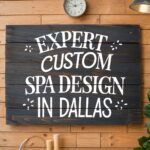 Expert Custom Spa Design in Dallas