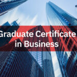 Graduate Certificate in Business