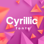 Exploring the Beauty and Versatility of Cyrillic Fonts