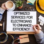 Optimized Services for Electricians to Enhance Efficiency