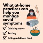 What At-Home Practices Can Help You Manage Covid Symptoms Effectively