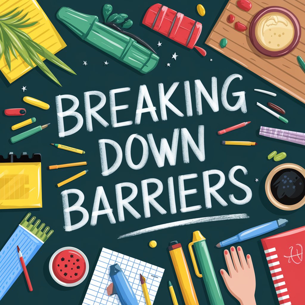 Breaking Down Barriers