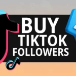 Buy TikTok followers for instant growth