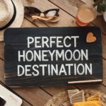 Perfect Honeymoon Destination