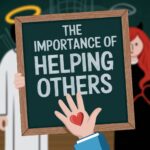 The Importance of Helping Others