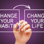 Build Healthy Habits To Change Your Lifestyle