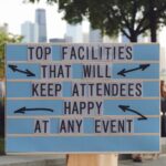 Top Facilities That Will Keep Attendees Happy at Any Event