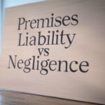 Premises Liability vs Negligence