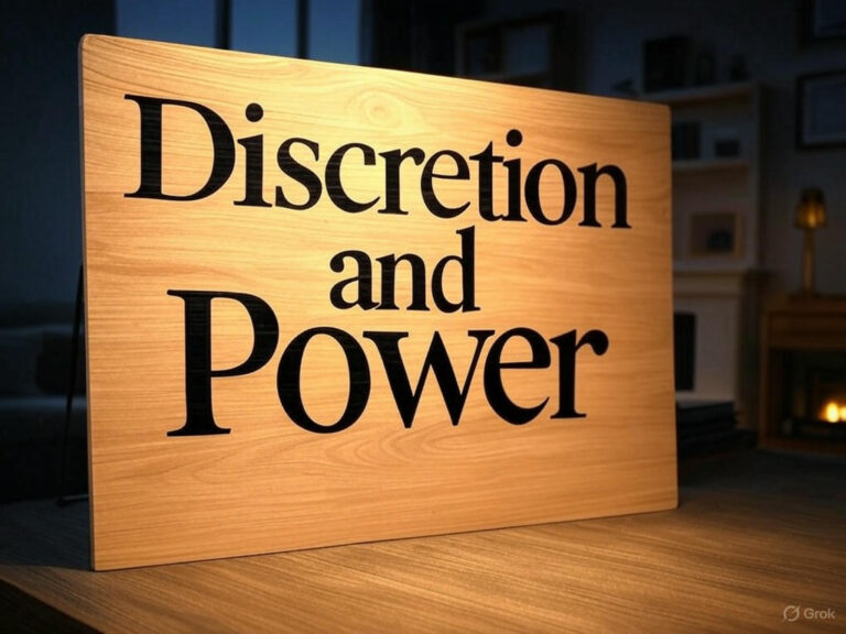 Discretion and Power