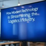 How Modern Technology is Streamlining the Logistics Industry