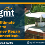 The Ultimate Guide to Chimney Repair in Connecticut