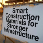 Smart Construction Materials for Stronger Infrastructure