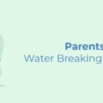 Everything you need to know about your water breaking