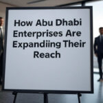 How Abu Dhabi Enterprises Are Expanding Their Reach