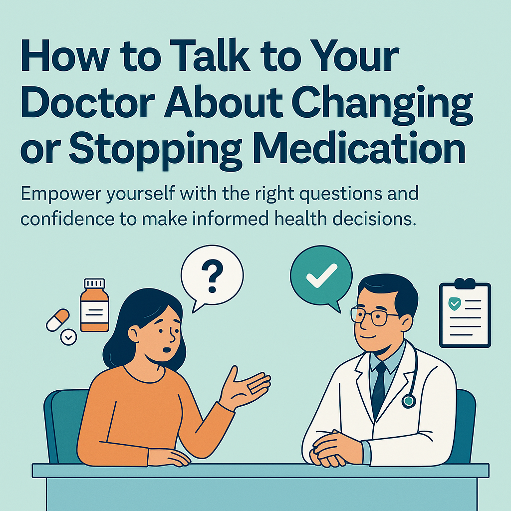 Stopping Medication