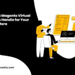 Top 10 Tasks a Magento Virtual Assistant Can Handle for Your Ecommerce Store