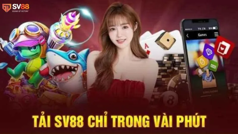 Tải app sv88