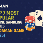 Top 7 Most Popular Online Gambling Games at Daman Game (2025)