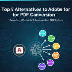 Top 5 Alternatives to Adobe Acrobat for PDF Conversion