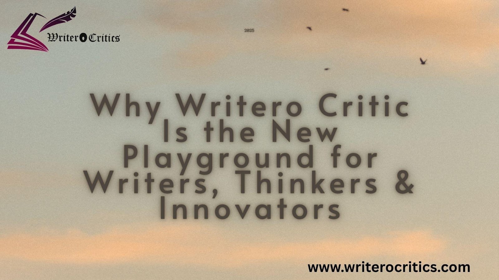 Why Writero Critic Is the New Playground for Writers