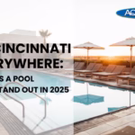 From Cincinnati to Everywhere: What Makes a Pool Company Stand Out in 2025