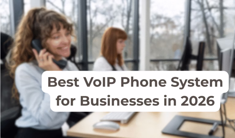 Best VoIP Phone System for Businesses in 2026