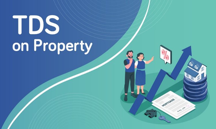 TDS on Property Purchases