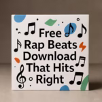 Free Rap Beats Download That Hits Right