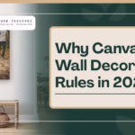 Why Canvas Wall Decor Still Rules in 2025
