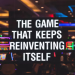 The Game That Keeps Reinventing Itself at Stake Casino